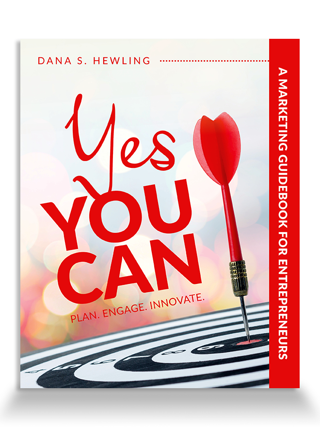 Yes You Can: A Marketing Guidebook for Entrepreneurs